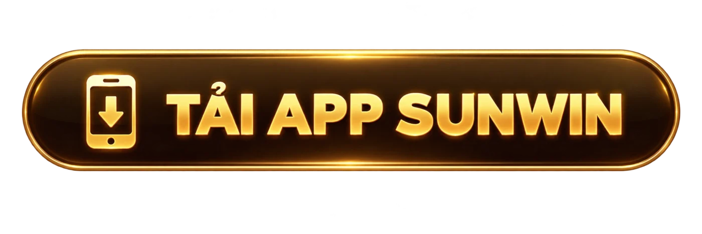 nút tải app sunwin bg